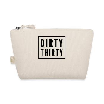 Dirty Thirty 30th birthday - Organic Pouch - nature - Front