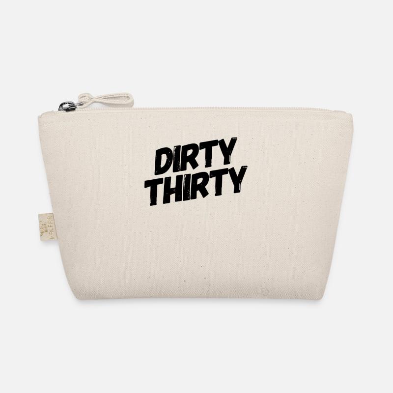 Dirty Thirty 30. Geburtstag - Bio-Täschchen - Natur