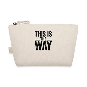 This Is The Way - Organic Pouch - nature - Front