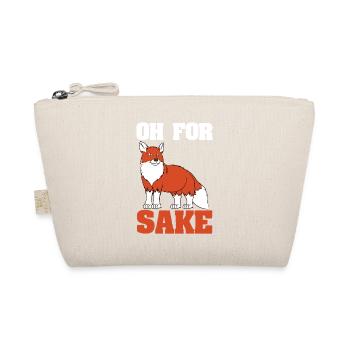 Déclaration drôle de Fox - Oh pour l'amour de Fox - Trousse biologique - nature - Devant