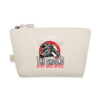 Jiu Jitsu The Ground Is My Safe Space BJJ Pun - Organic Pouch - nature - Front