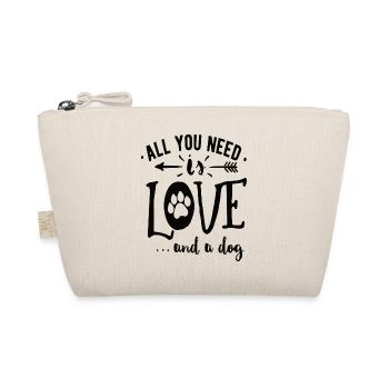 All you need is love and a dog - Organic Pouch - nature - Front