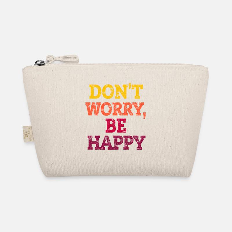 DON'T WORRY, BE HAPPY. Bio-Täschchen