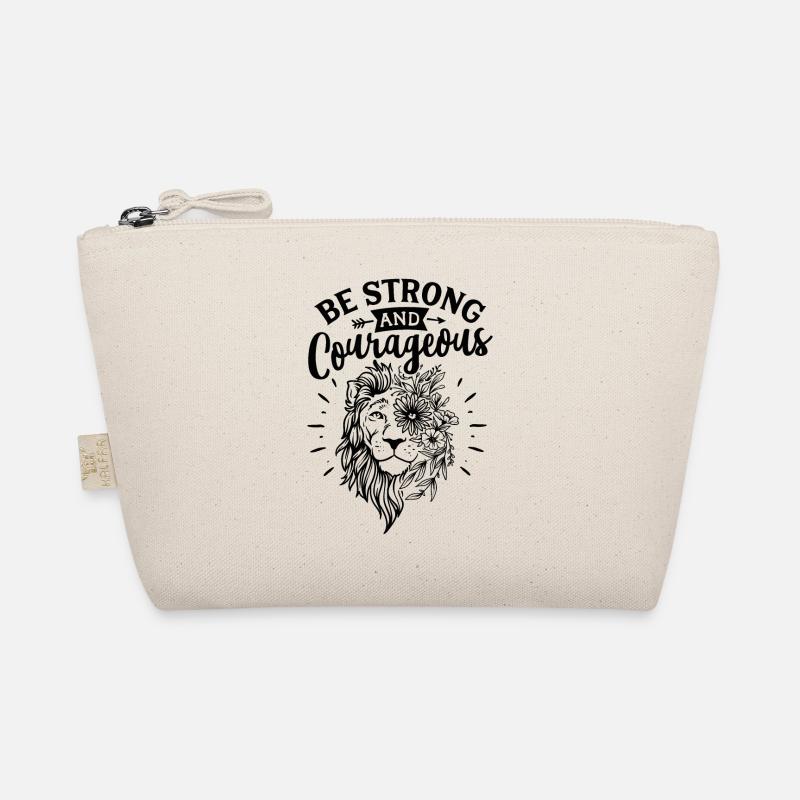 Be Strong And Courageous Strong Person - Bio-Täschchen - Natur