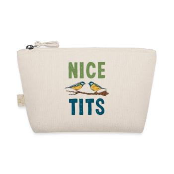 Funny NICE TITS Ornithology Bird Gift Birdwatching - Trousse biologique - nature - Devant