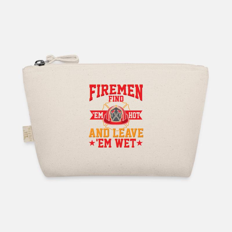Firemen Find 'Em Hot And 'Em Leave Wet - Bio-Täschchen - Natur