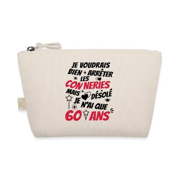 humour conneries anniversaire 60 ans - Trousse biologique - nature - Devant