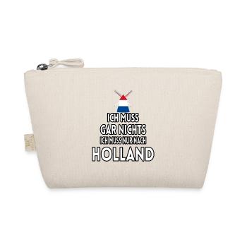 Ich muss gar nichts ich muss nur nach Holland - Bio-Täschchen - Natur - Vorne