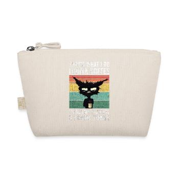 That's what i do i drink coffee Katze Tasse Lehrer - Bio-Täschchen - Natur - Vorne