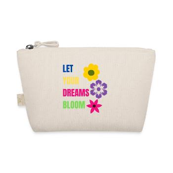 let your dreams bloom - Bio-Täschchen - Natur - Vorne