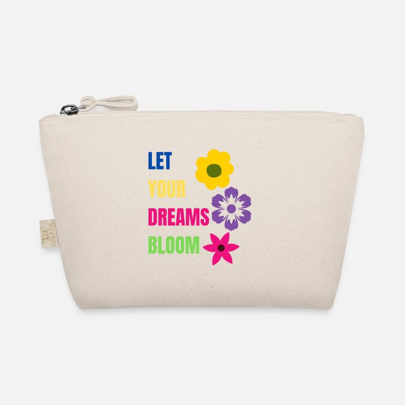 let your dreams bloom Trousse biologique