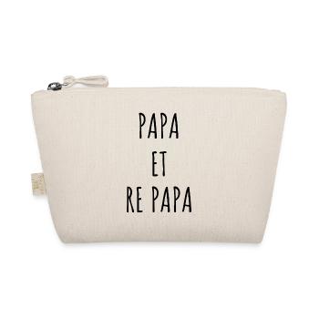 PAPA ET RE PAPA idée cadeau citation humour - Trousse biologique - nature - Devant