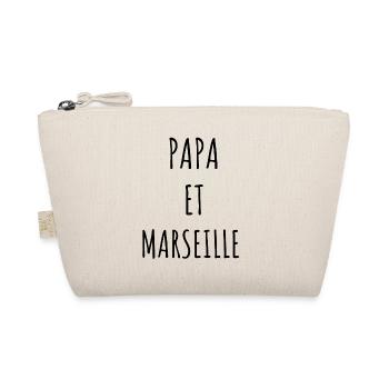 PAPA ET MARSEILLE idée cadeau humour citation - Trousse biologique - nature - Devant