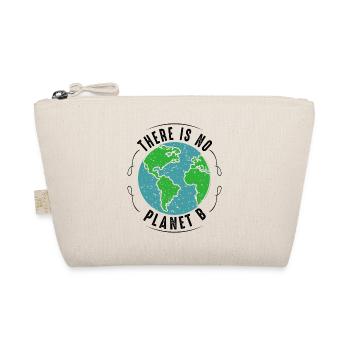 There is NO Planet B - Organic Pouch - nature - Front