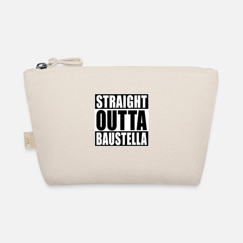 Straight Outta Baustella Bau Handwerker Lustig - Bio-Täschchen - Natur