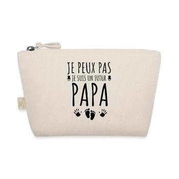JE PEUX PAS JE SUIS UN FUTUR PAPA cadeau humour - Trousse biologique - nature - Devant