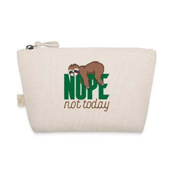 Not Today - Funny Sloth Lazy Lazy - Organic Pouch - nature - Front