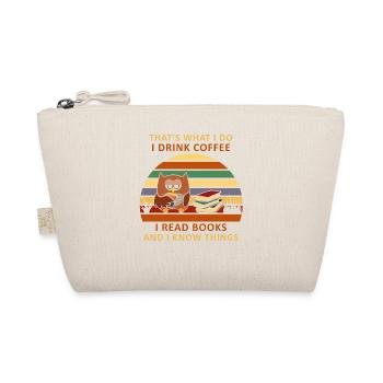 What I Do Drink Coffee Read Books Know Things Hibou - Trousse biologique - nature - Devant