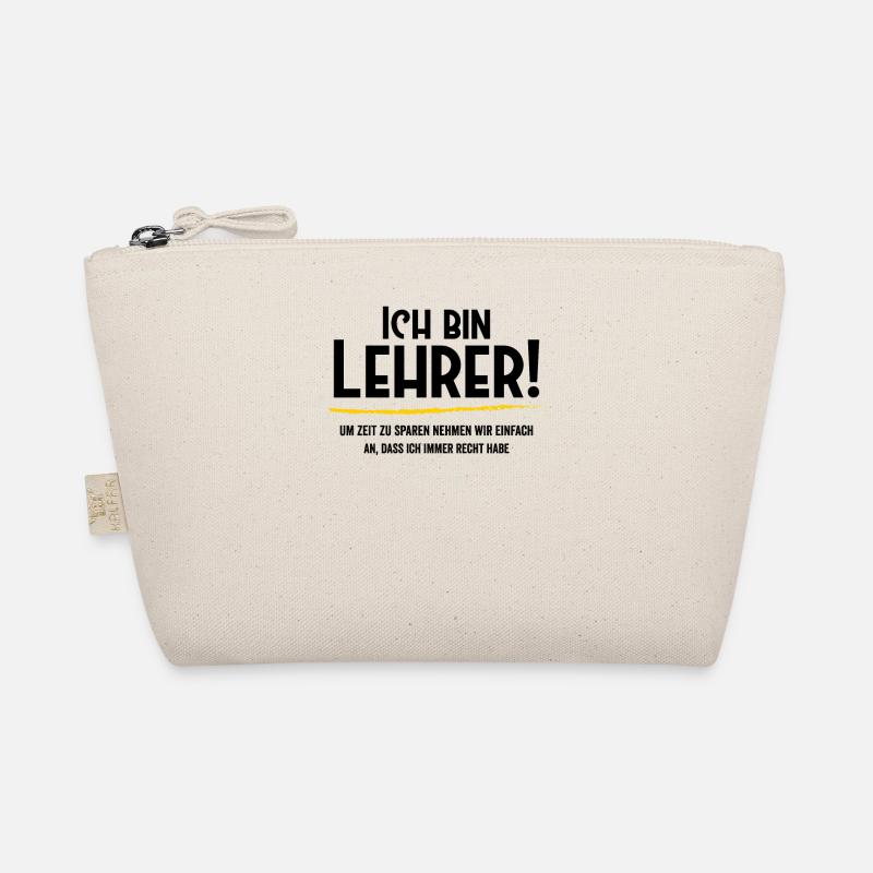 Ich bin Lehrer T Shirt Schule Fun Spruch - Lehrer Bio-Täschchen