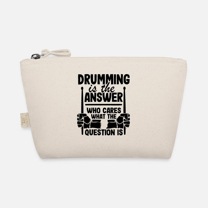 Drumming Is The Answer Drummer Gift Drums Funny Organic Pouch