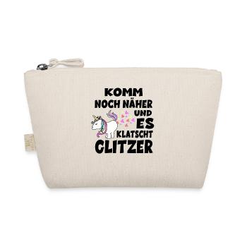 Komm Noch Näher Und Es Klatscht Glitzer - Einhorn - Bio-Täschchen - Natur - Vorne