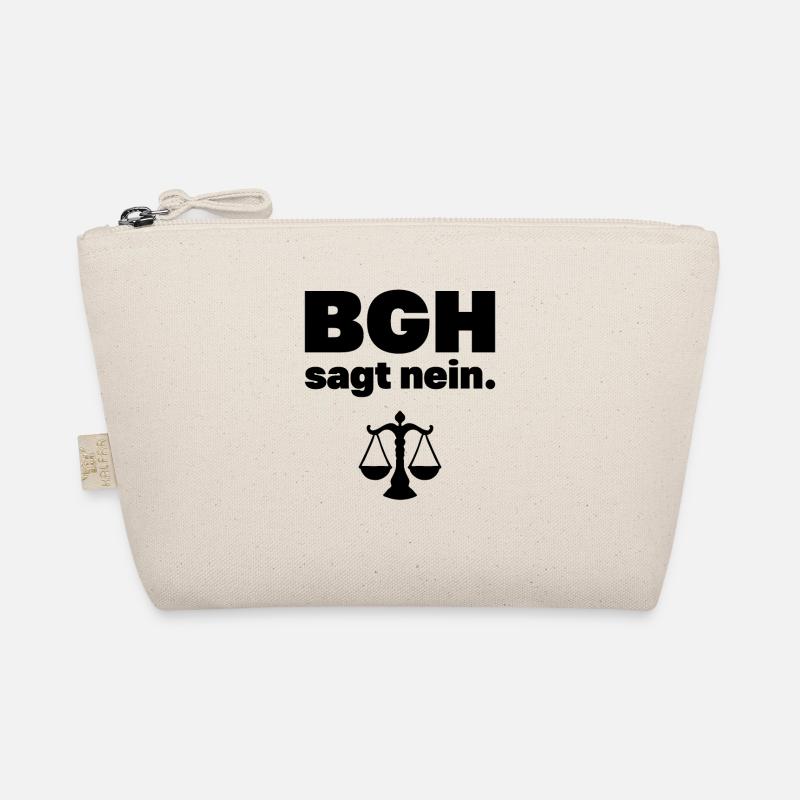 BGH sagt nein Jura Spruch Anwalt Beruf Geschenk - Bio-Täschchen - Natur