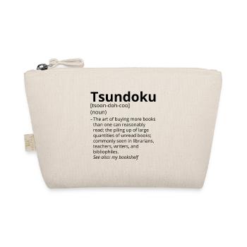Tsundoku Definition Description - Organic Pouch - nature - Front