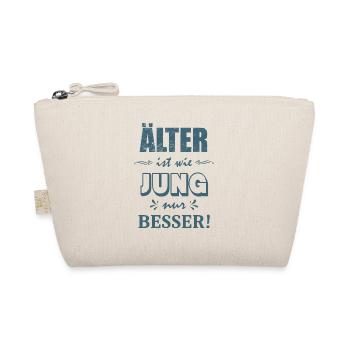 Älter ist wie Jung nur besser - Bio-Täschchen - Natur - Vorne