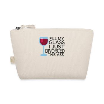 Divorced Divorcee Celebrate Relationship Glass - Organic Pouch - nature - Front