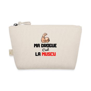 La drogue c'est la muscu - Trousse biologique - nature - Devant