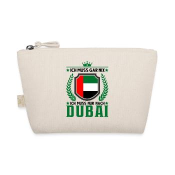 Ich muss gar nix Ich muss nur nach Dubai VAE - Bio-Täschchen - Natur - Vorne