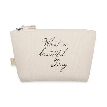 Quelle belle journée - Trousse biologique - nature - Devant