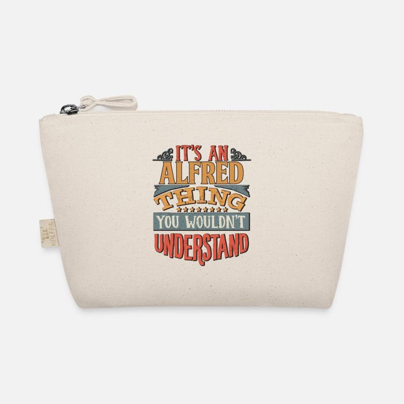 It's An Alfred Thing You Wouldn't Understand - Organic Pouch