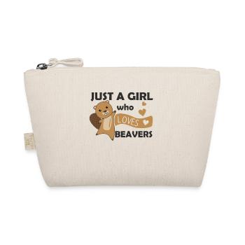 Seulement une fille qui aime le castor - castor doux - Trousse biologique - nature - Devant