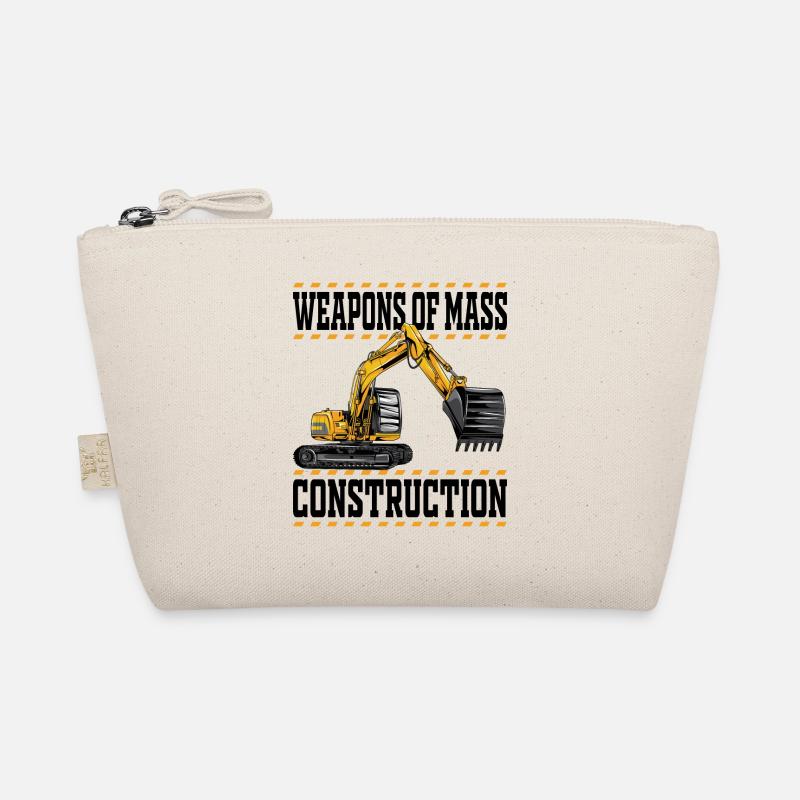 Weapons Of Mass Construction - Excavator Construction Workers Organic Pouch