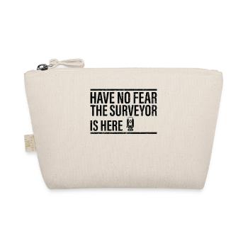 Don't worry, the surveyor is here - Organic Pouch - nature - Front
