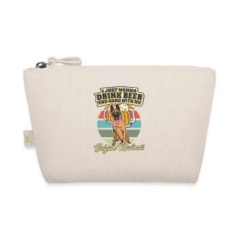 Drink Beer And Hang With My Belgian Malinois - Organic Pouch - nature - Front