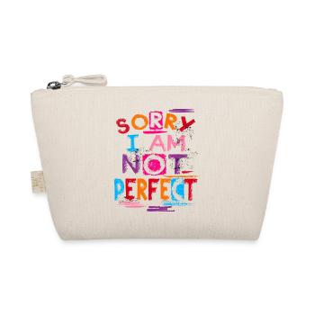 SORRY I AM NOT PERFECT - Organic Pouch - nature - Front