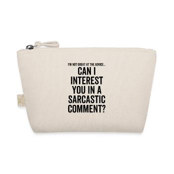 Can I Interest You In a Sarcastic Comment - Organic Pouch - nature - Front