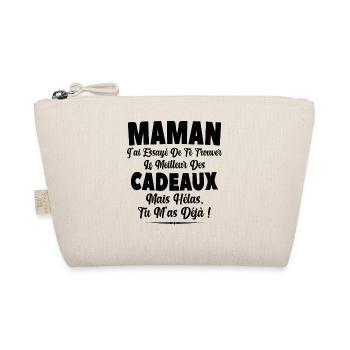 Maman J'ai Essayé De Trouver Le Meilleur Cadeau - Trousse biologique - nature - Devant