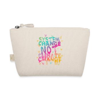 System Change - not Climate Change - Organic Pouch - nature - Front