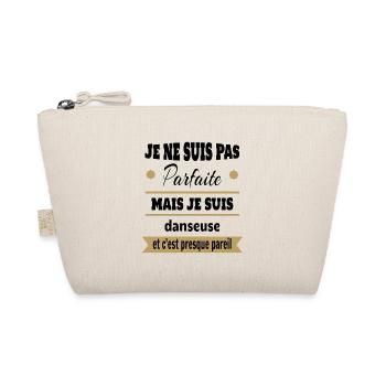 Pas parfaite mais Danseuse classique moderne - Trousse biologique - nature - Devant