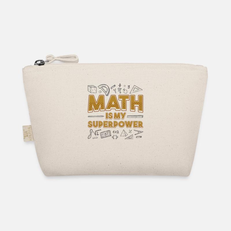 Math is my superpower Math teacher Math nerd Organic Pouch