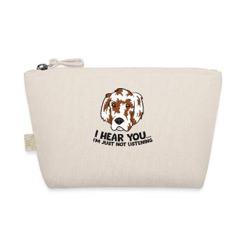 Je t’entends, je n’entends tout simplement pas par amour - Trousse biologique - nature - Devant