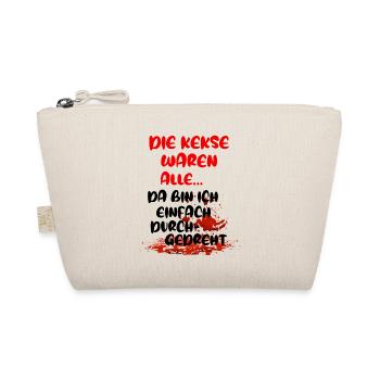 Die Kekse waren alle da bin ich durchgedreht - Bio-Täschchen - Natur - Vorne