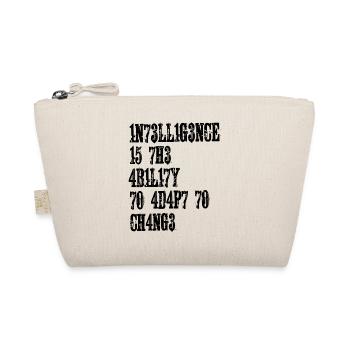 L’INTELLIGENCE EST LA CAPACITÉ DE S’ADAPTER AU CHANGEMENT - Trousse biologique - nature - Devant