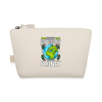Détruisez le patriarcat, pas le jour de la planète Terre - Trousse biologique - nature - Devant