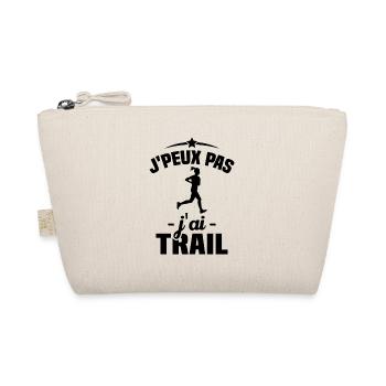 J'peux pas j'ai Trail Humour idée cadeau - Trousse biologique - nature - Devant