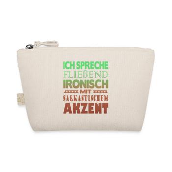 Ich spreche fließend ironisch - Bio-Täschchen - Natur - Vorne