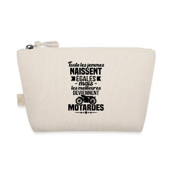 Les Meilleures Femmes Deviennent Motardes - Trousse biologique - nature - Devant